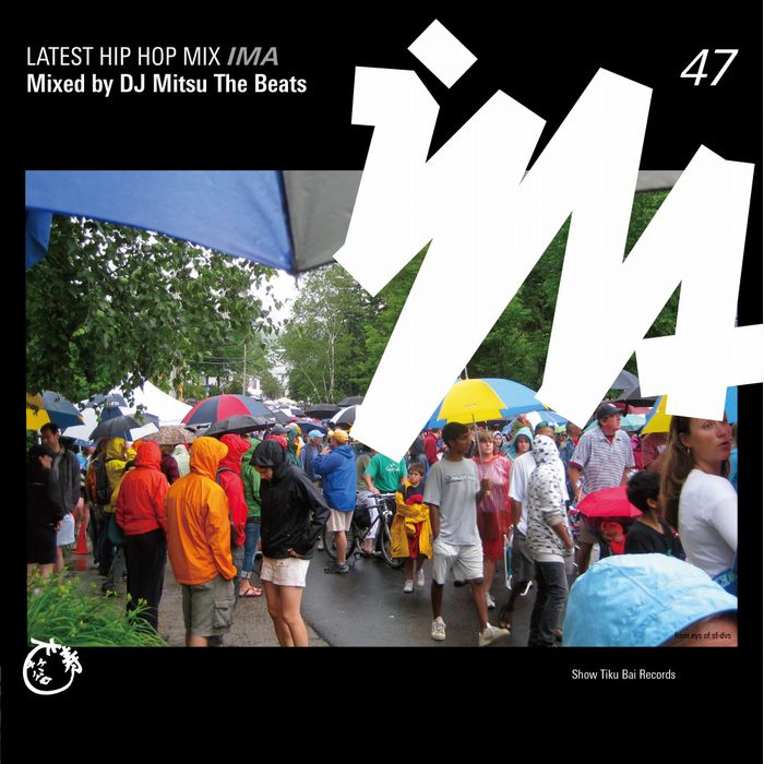 画像1: IMA#47   mixed by DJ Mitsu the Beats (1)